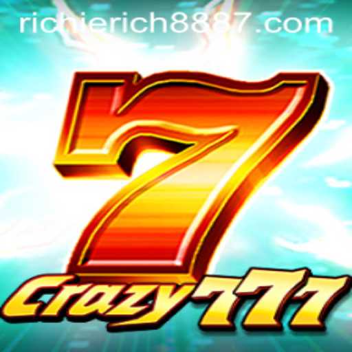 Crazy777: Dive into the Exciting World of RichieRich888's Latest Casino Sensation