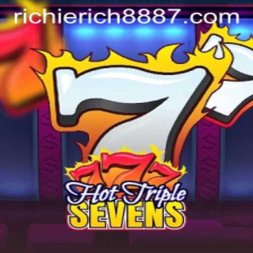 Exploring the Exciting World of HotTripleSevens with RichieRich888